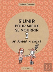 S'Unir Pour Mieux Se Nourrir