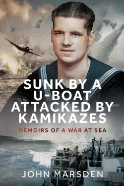 Bertrand.pt - Sunk By A U-Boat, Attacked By Kamikazes