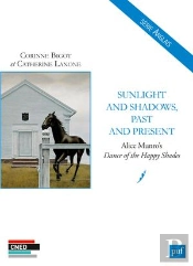 Sunlight And Shadows, Past And Present. Alice Munro'S Dance Of The Happy Shades