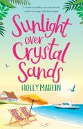 Sunlight Over Crystal Sands