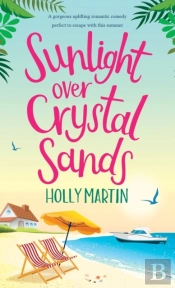Sunlight Over Crystal Sands
