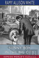 Sunny Boy In The Big City (Esprios Classics)