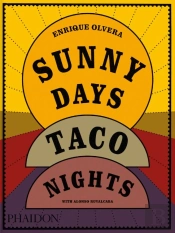 Sunny Days, Taco Nights