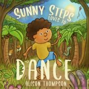 Sunny Steps Loves To Dance