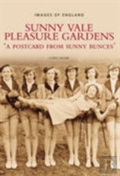 Sunny Vale Pleasure Gardens