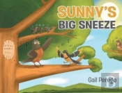 Sunny'S Big Sneeze