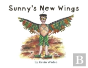 Sunny'S New Wings