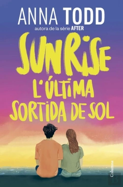 Bertrand.pt - Sunrise. L'Última Sortida De Sol