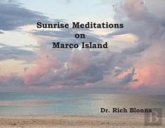 Sunrise Meditations On Marco Island