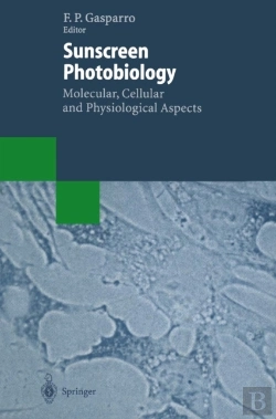 Bertrand.pt - Sunscreen Photobiology: Molecular, Cellular And Physiological Aspects