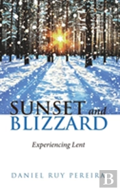 Sunset And Blizzard