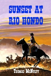 Sunset At Rio Hondo