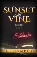 Sunset & Vine