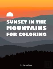 Sunset In The Mountains For Coloring