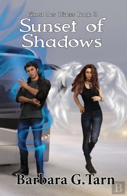Bertrand.pt - Sunset Of Shadows (Ghost Bus Riders Book 3)
