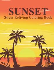 Sunset Stress Reliving Coloring Book