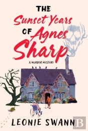 Sunset Years Of Agnes Sharp