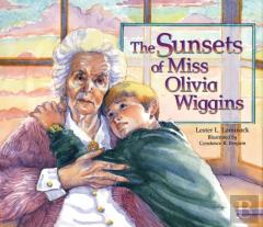 Sunsets Of Miss Olivia Wiggins