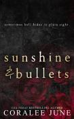 Sunshine And Bullets