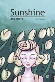 Sunshine And More