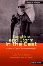 Sunshine And Storm In The East, Or Cruises To Cyprus And Constantinople