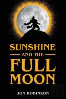 Sunshine And The Full Moon