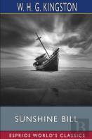 Sunshine Bill (Esprios Classics)
