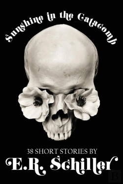 Bertrand.pt - Sunshine In The Catacomb: 38 Short Stori