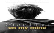 Sunshine On My Mind