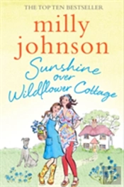 Sunshine Over Wildflower Cottage