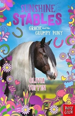 Bertrand.pt - Sunshine Stables: Gracie And The Grumpy Pony