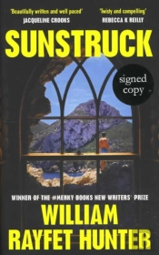 Sunstruck (Signed Edition)