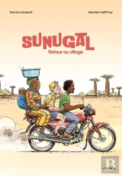 Sunugal : Retour Au Village