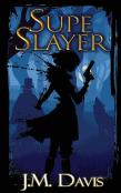 Supe Slayer