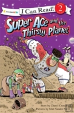 Bertrand.pt - Super Ace And The Thirsty Planet