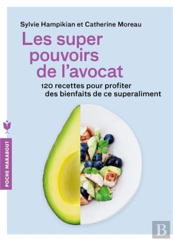 Bertrand.pt - Super Aliments : L'Avot ; 120 Recettes Pour Profiter De Ses Bienfaits