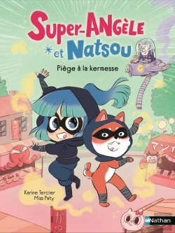 Bertrand.pt - Super-Angèle Et Natsou : Piège À La Kermesse