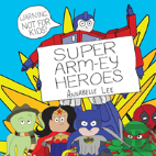 Super Arm-Ey Heroes