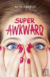 Super Awkward
