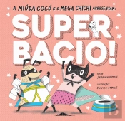 Super Bacio!