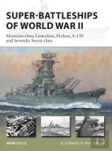 Super-Battleships Of World War Ii