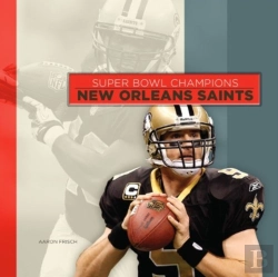 Bertrand.pt - Super Bowl Champions: New Orleans Saints