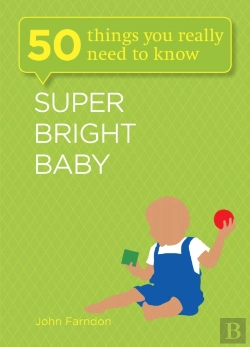 Bertrand.pt - Super Bright Baby: 50 Things You Really Need To Know