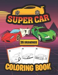 Super Car Coloring Book ( 35 Drawings)