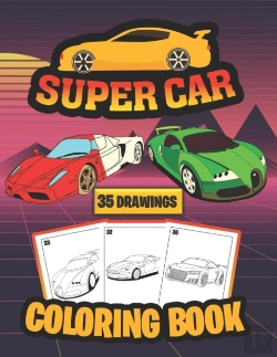 Bertrand.pt - Super Car Coloring Book ( 35 Drawings)