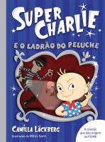 Super-Charlie e o ladrão do peluche