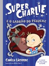 Super-Charlie e o ladrão do peluche