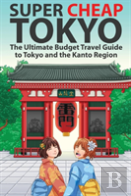 Super Cheap Tokyo