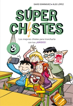 Bertrand.pt - Súper Chistes 8 - Los Mejores Chistes Para Troncharte Con Tus ¡Amigos!
