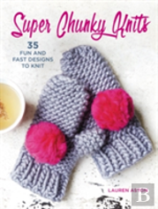 Super Chunky Knits